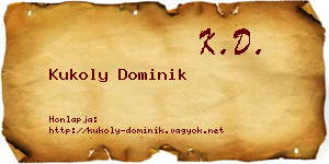 Kukoly Dominik névjegykártya
